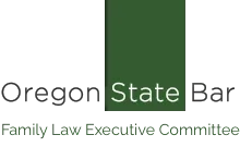Oregon State Bar Family Law Executive Committee